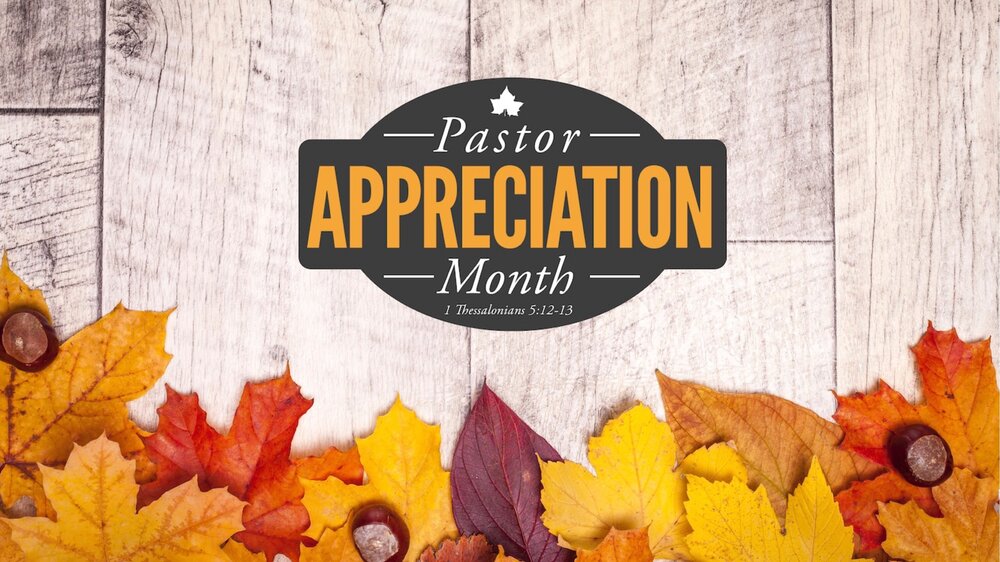 Pastor+Appreciation+Month+2019+16x9